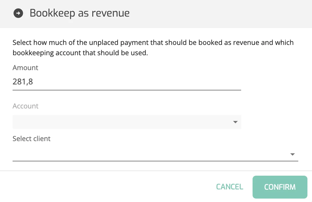 Way of Working – Unplaced Payments: Action 4 — Bookkeep As Revenue