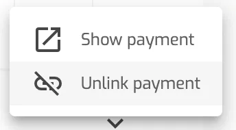 Way of Working – Unplaced Payments: Action 1 — Revert Link (Unlink Payment)