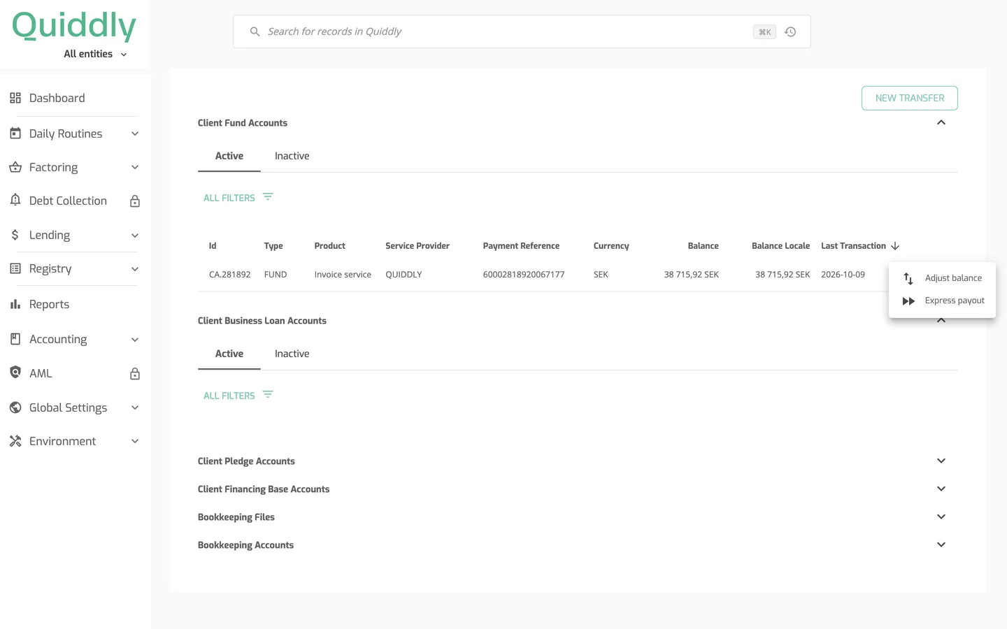 The client Bookkeeping tab with the New transfer button above the Client Fund Accounts table and the row menu open showing Adjust balance and Express payout.
