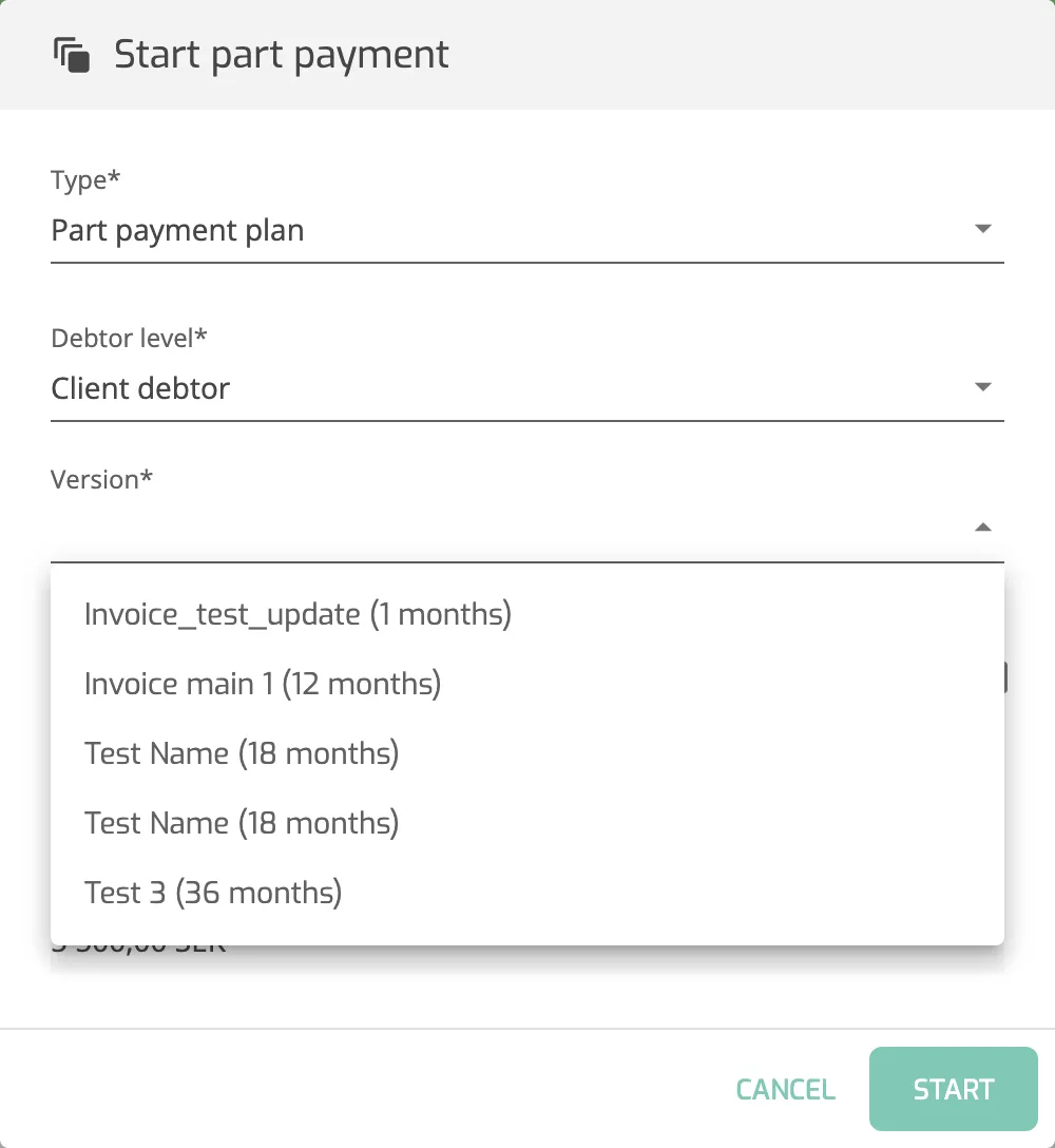 The Start part payment dialog for an invoice with the Version list open, showing the available plan versions with their durations.